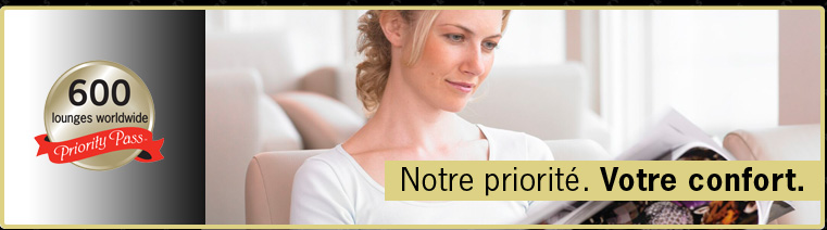 Notre priorit&eacute;. Votre confort.